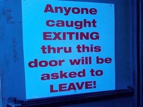 Ten of the Most Pointless Signs and Notices You Will Ever See