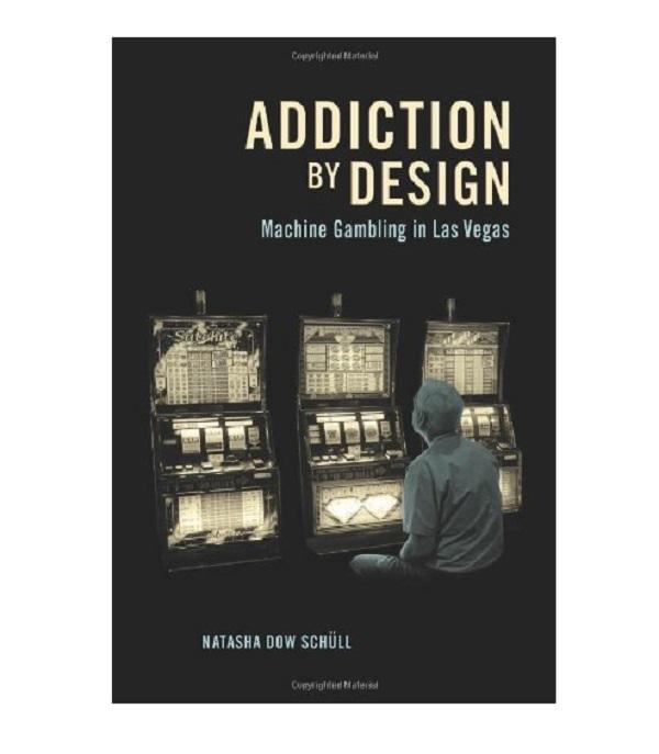 Addiction By Design: Machine Gambling In Las Vegas